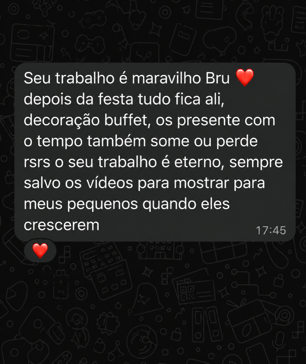 Depoimento anônimo recebido por WhatsApp dizendo que o trabalho da Bruna é eterno.